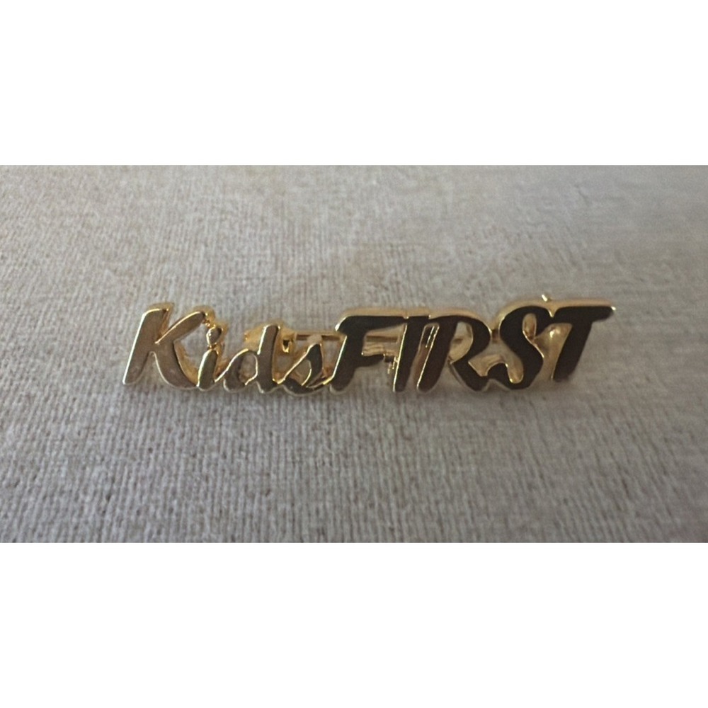Vintage Collectible Pin - Kids FIRST Gold Tone High Quality Pin 1 1/2"